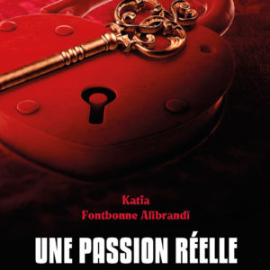 Une-passion-reelle-Katia-Fontbonne-Alibrandi