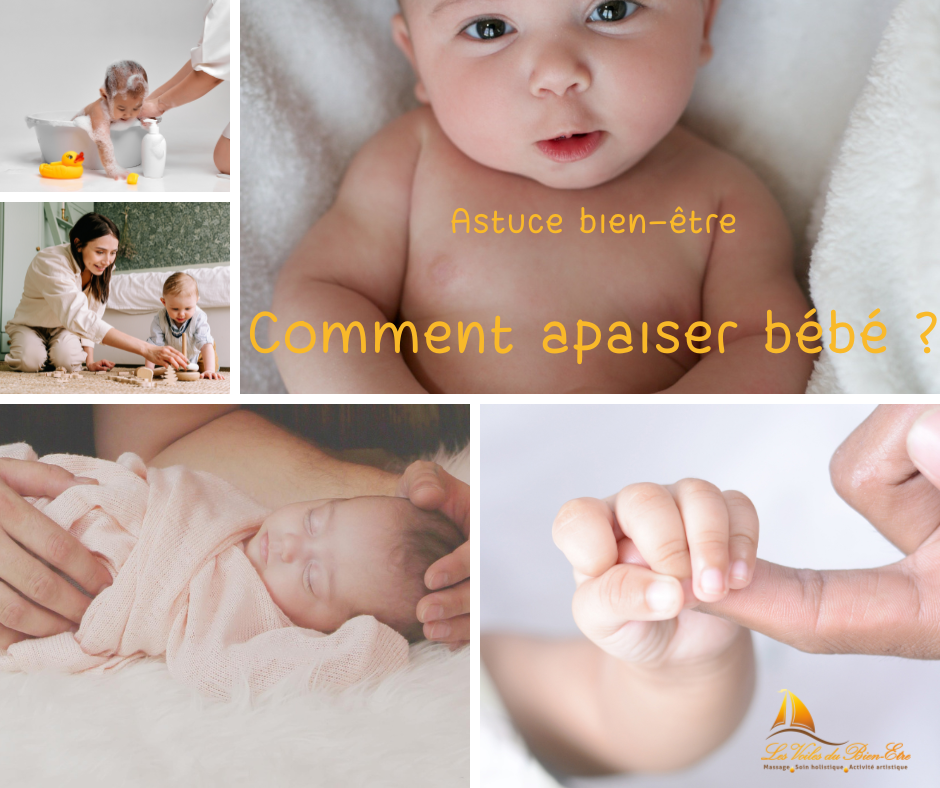 23-11-12 Astuce bien-être comment apaiser bébé